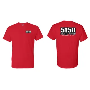 5150 Skate Shop Team Red T-Shirts