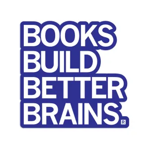 Books Build Better Brains Die-Cut Sticker