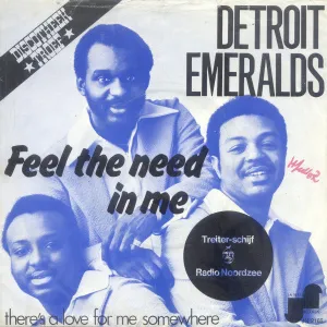 Feel The Need by Detroit Emeralds (G)